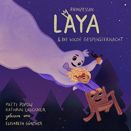 41SfLl1QjPL._SL500_ Prinzessin Laya und die wilde Gespensternacht