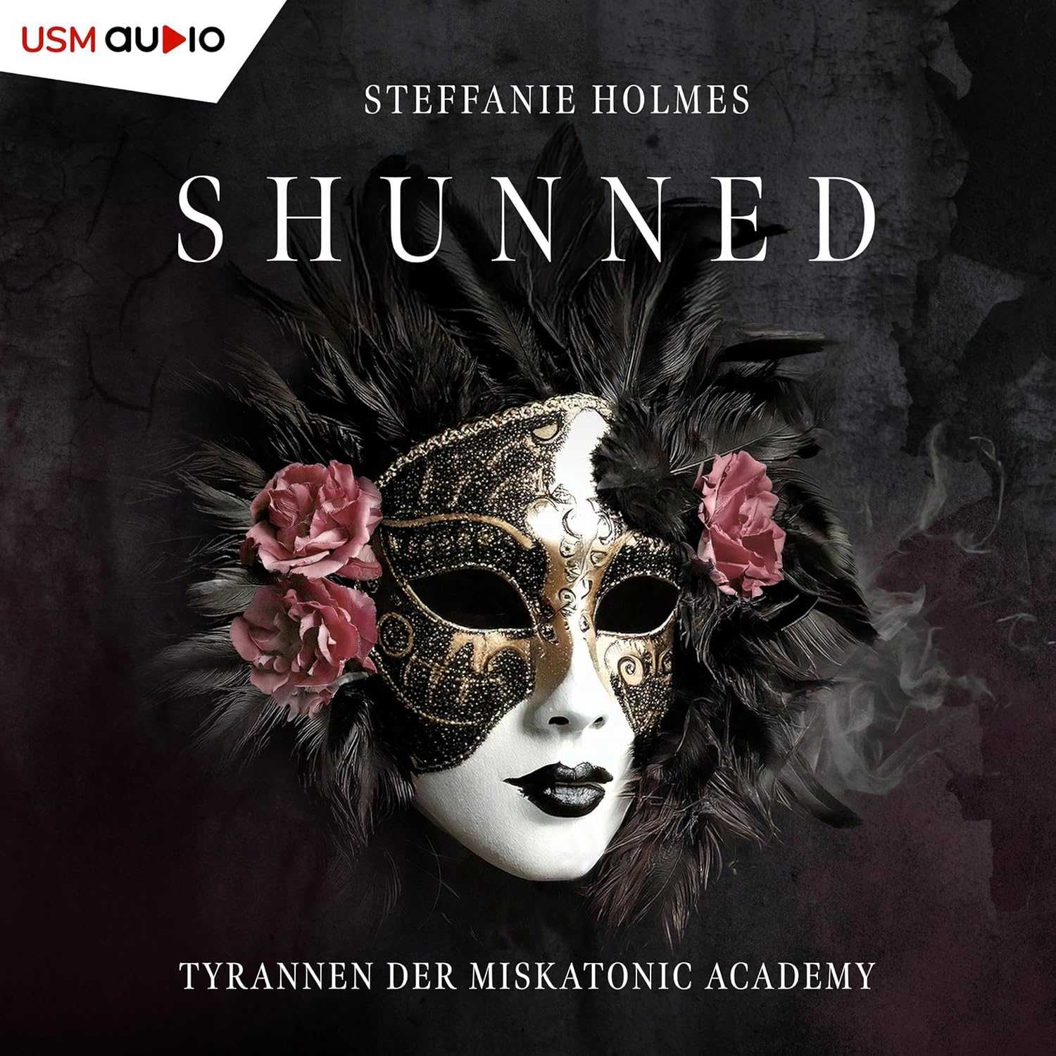 shunned Shunned - Tyrannen der Miskatonic Academy Teil 1